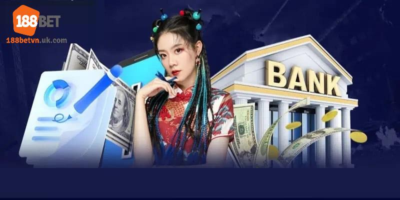 Hệ thống xử dịch giao dịch rút tiền 188Bet để nhanh có tiền về tay